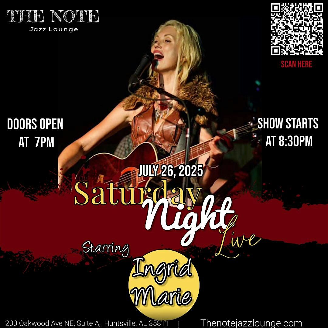 Saturday Night Live Starring Ingrid Marie, 26 July | Event in Huntsville | AllEvents