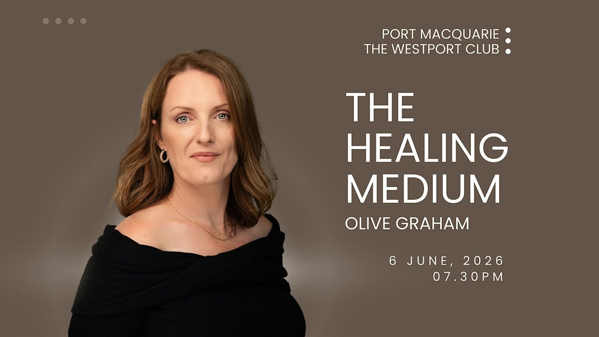 The Healing Medium, Port Macquarie, NSW, 6 June | Event in Port Macquarie | AllEvents