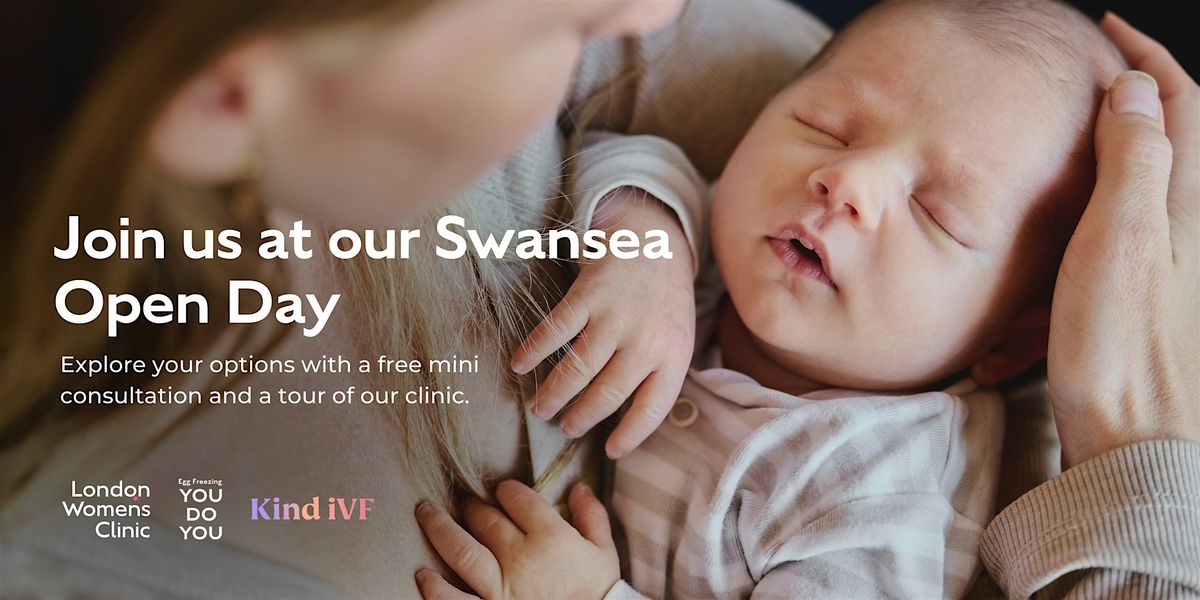 Fertility Treatment Options: Swansea Open Day
