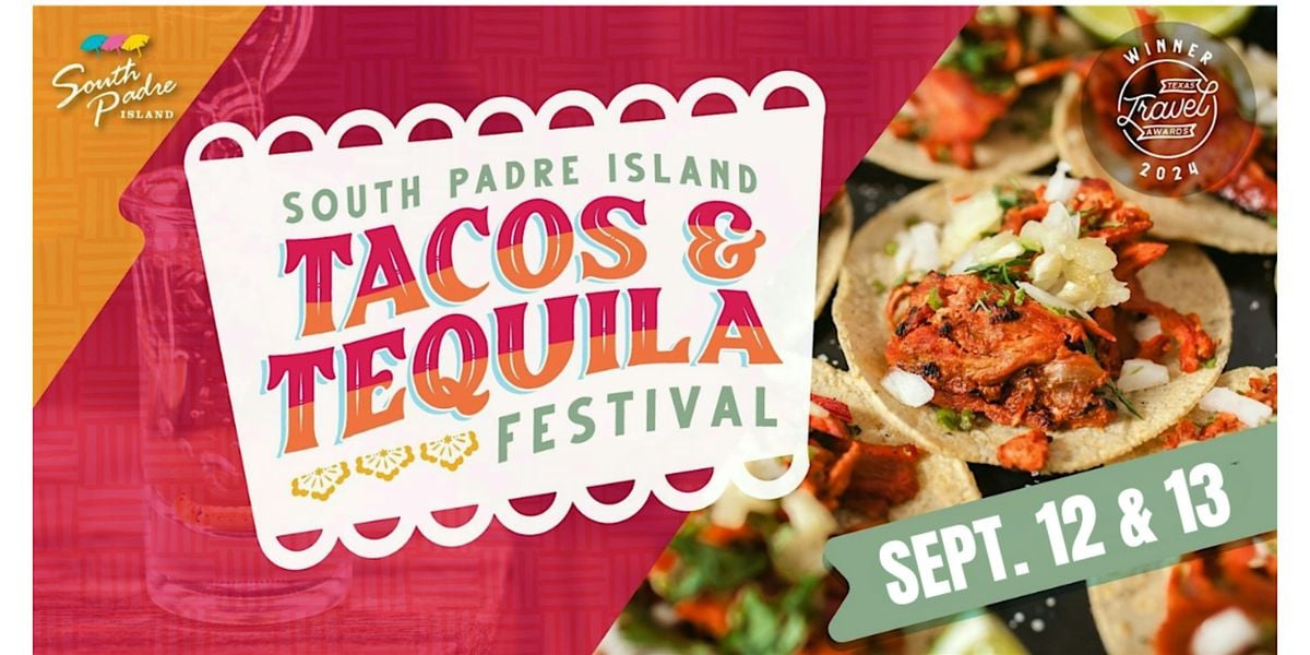 South Padre Island Tacos y Tequila Festival 2025, 13 September | Event in South Padre Island | AllEvents