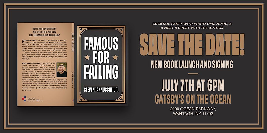 Famous for Failing Book Launch, 7 July | Event in Wantagh | AllEvents