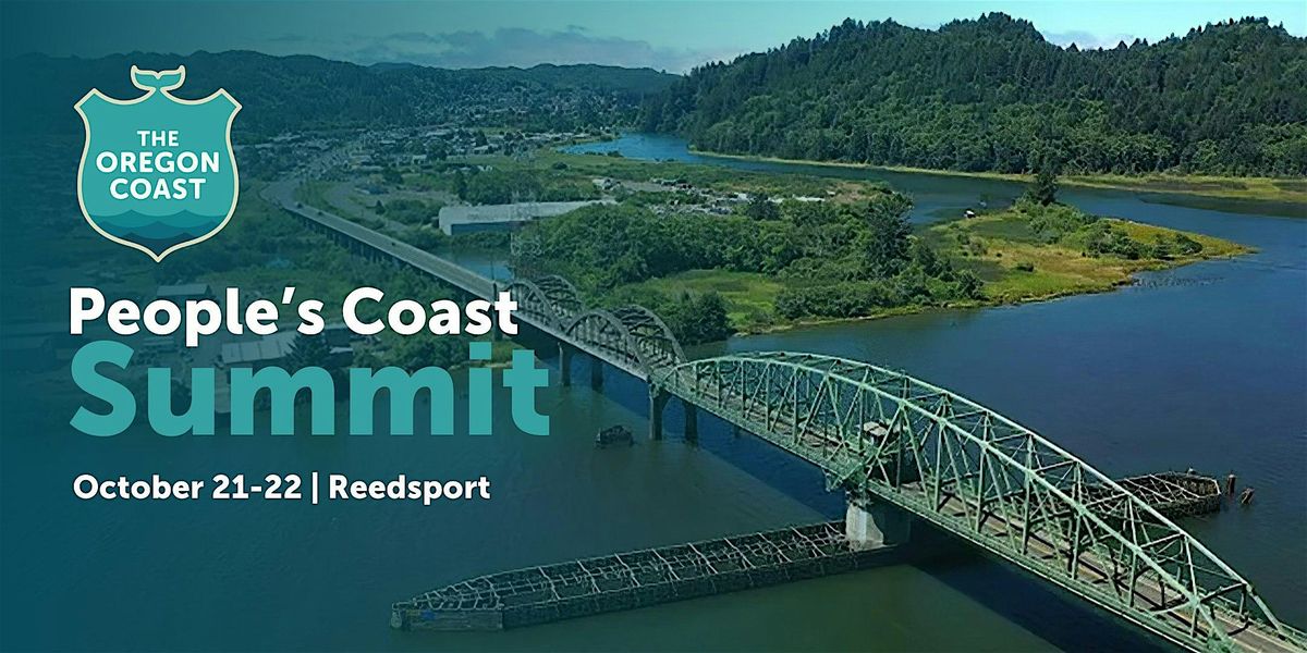 2025 People's Coast Summit, 21 October | Event in Reedsport | AllEvents