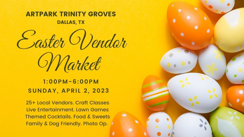 Easter Vendor Market , 2 April | Event in Dallas | AllEvents.in