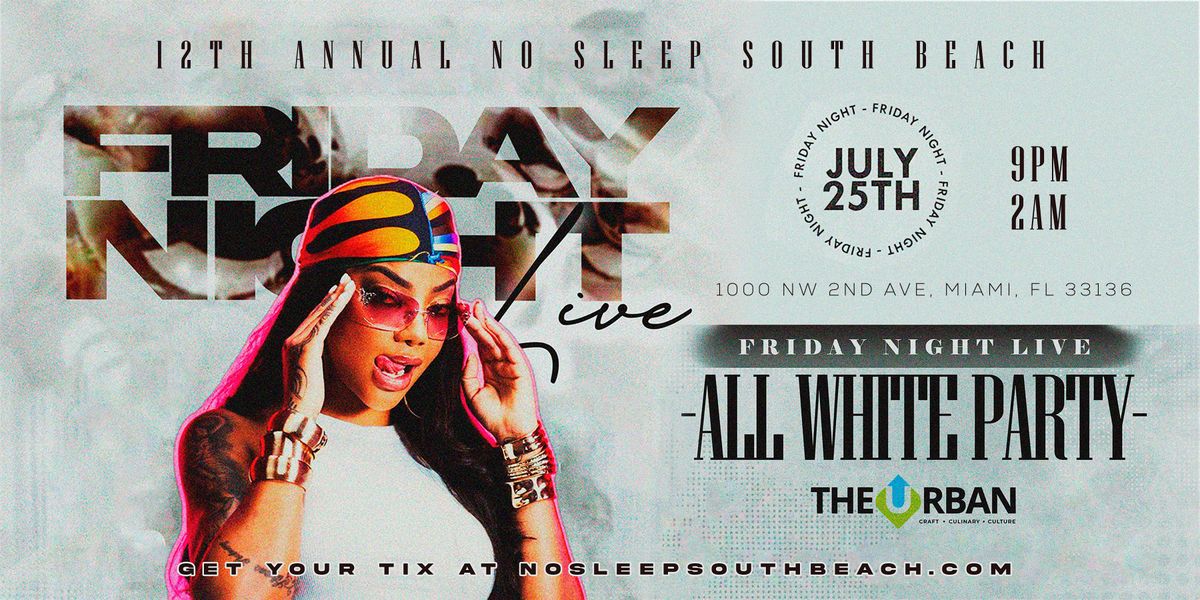 12th Annual All White Party Miami at The Urban, 25 July | Event in Miami | AllEvents