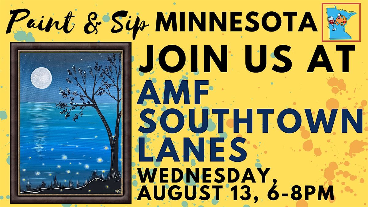 August 13 Paint & Sip at AMF Southtown Lanes, 13 August | Event in Bloomington | AllEvents