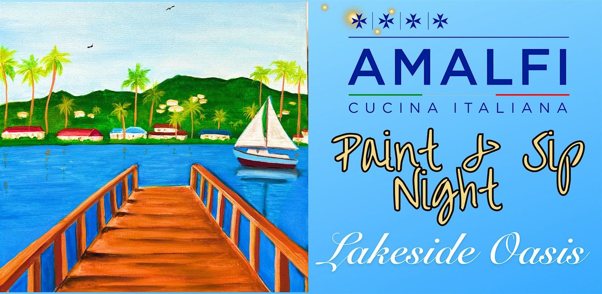 Lakeside Oasis - A Relaxing Paint and Sip Night, 26 July | Event in San Marcos | AllEvents