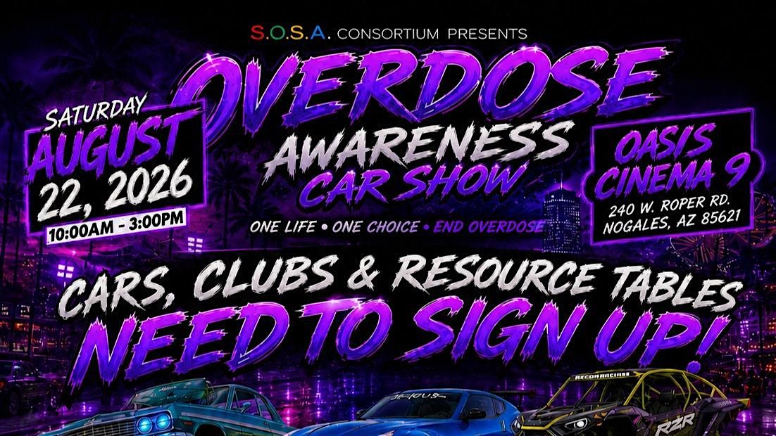 SOSA Consortium' s Overdose Awareness Car Show