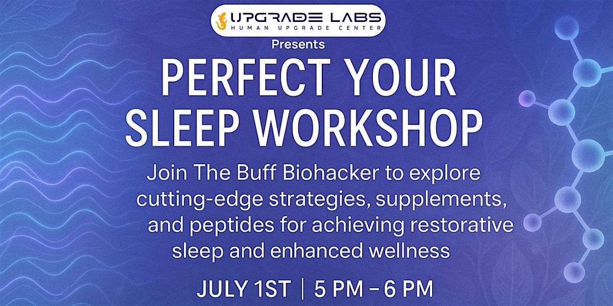 Perfect your sleep workshop, 1 July | Event in Austin | AllEvents