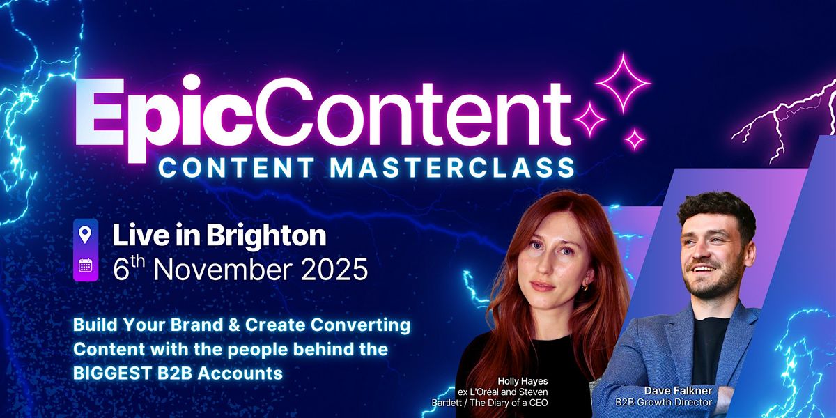 Epic Content: Live Masterclass in BRIGHTON, 6 November | Event in Brighton and Hove | AllEvents