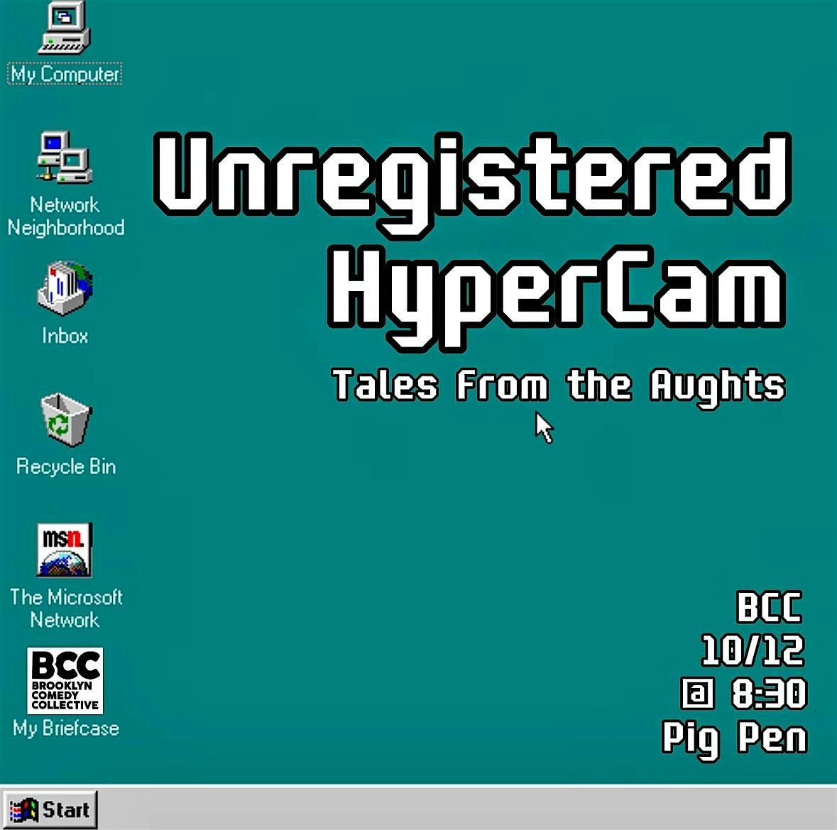 Unregistered HyperCam: Tales From the Aughts | Event in Brooklyn | AllEvents