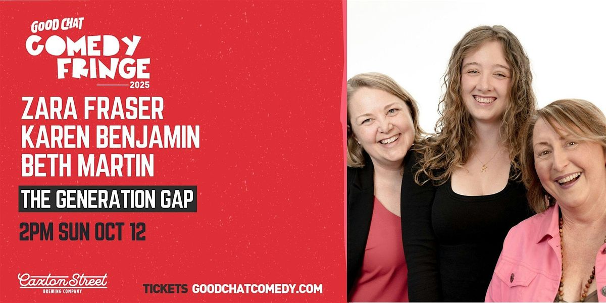 The Generation Gap (Good Chat Comedy Fringe 2025), 12 October | Event in Petrie Terrace | AllEvents