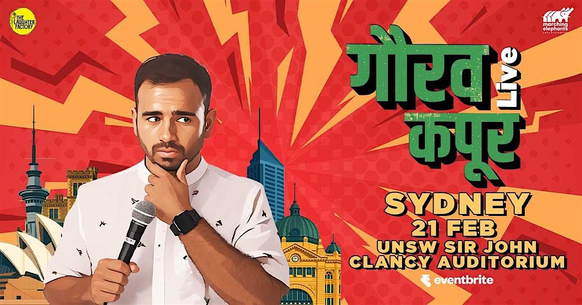 Gaurav Kapoor Live Sydney, 21 February | Event in Kensington | AllEvents
