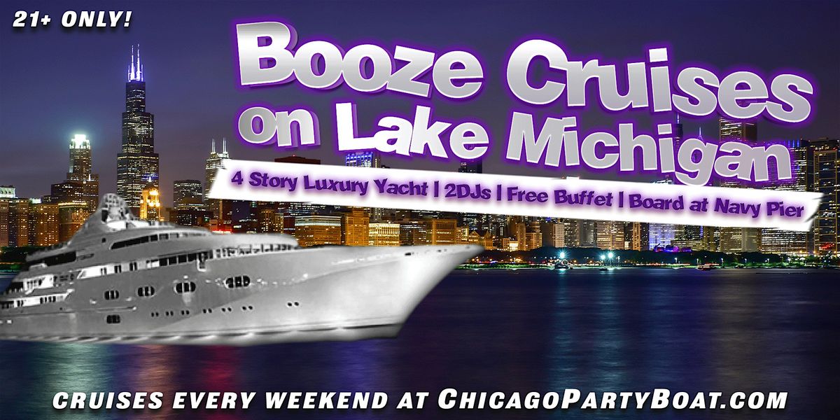 Booze Cruises Aboard a 4-Story Luxury Yacht on Lake Michigan | Event in Chicago | AllEvents