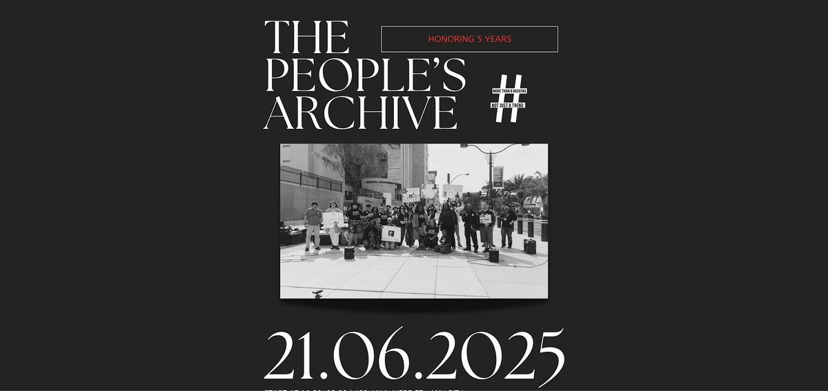 The People's Archives, 21 June | Event in Las Vegas | AllEvents