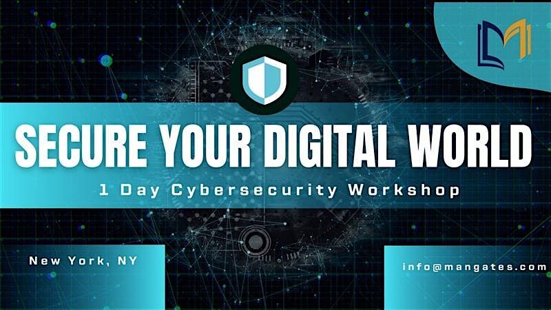 Secure Your Digital World – 1 Day Cybersecurity  Workshop in New York, NY, 5 December | Event in New York
