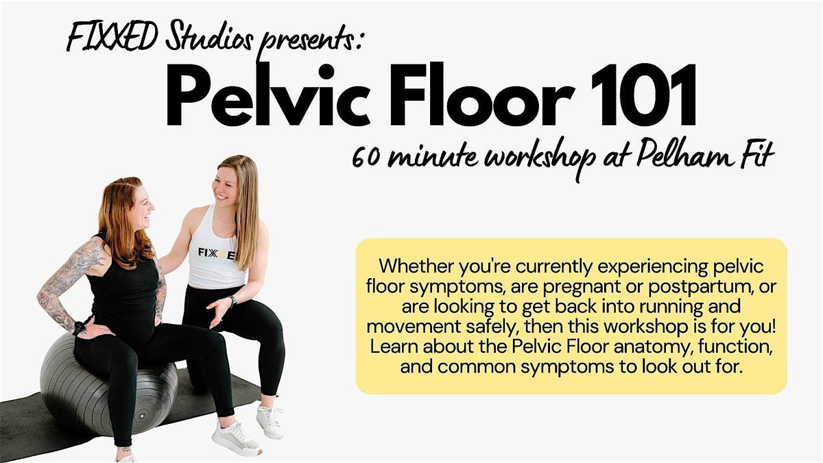 Pelvic Floor 101 Workshop with FIXXED at Pelham Fit!, 16 September | Event in Pelham | AllEvents