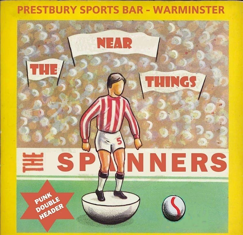 THE NEAR THINGS supported by THE SPANNERS, 21 February | Event in Warminster | AllEvents