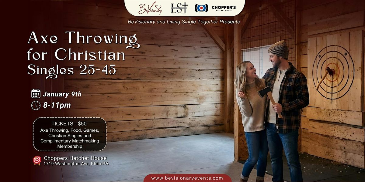 Axe Throwing for Christian Singles, 9 January | Event in Philadelphia | AllEvents