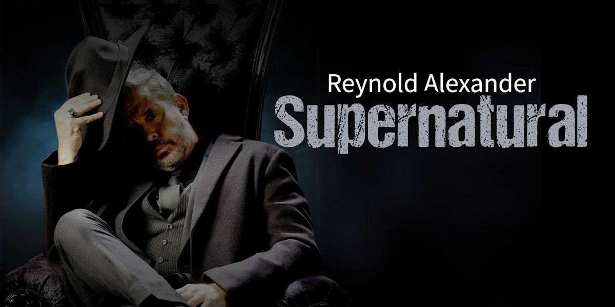 Reynold Alexander: Supernatural, 7 June | Event in Guaynabo | AllEvents