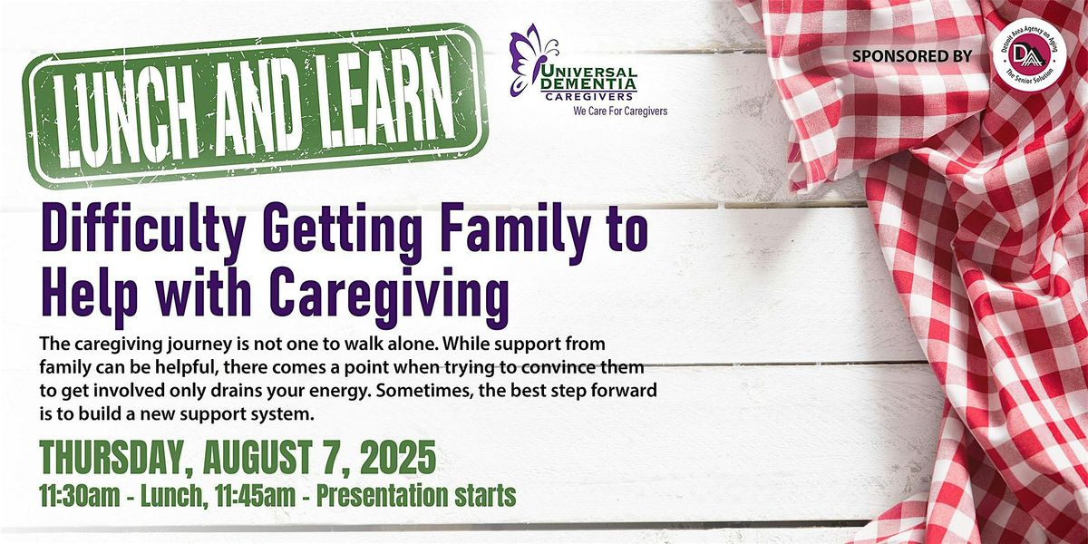 Universal Dementia, Lunch & Learn, 7 August | Event in Detroit | AllEvents