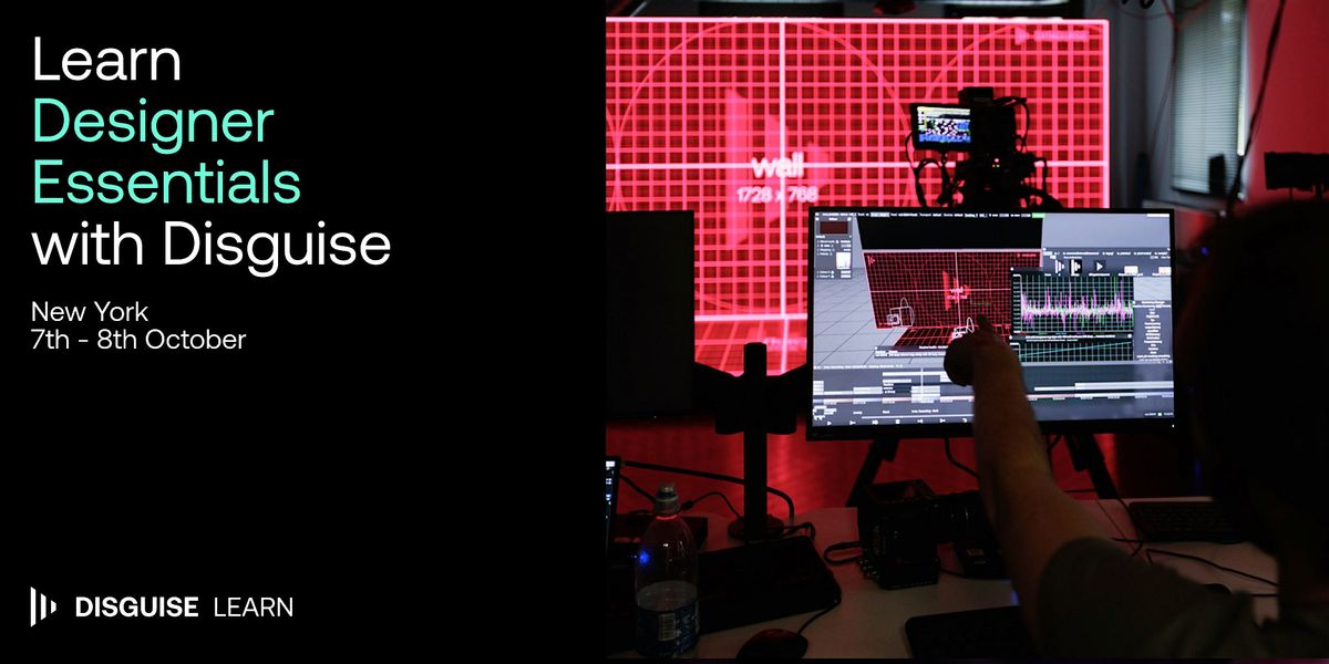 Disguise Designer Essentials Workshop, 7 October | Event in New York | AllEvents