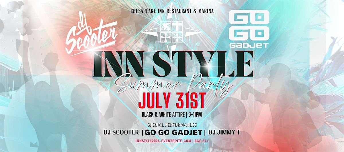INN Style Party 2025, 31 July | Event in Chesapeake City | AllEvents