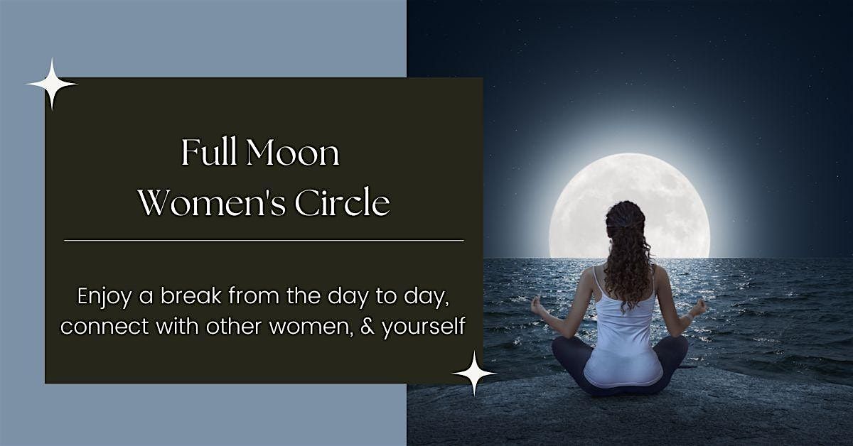June Full Moon Women's Circle, 8 June | Event in Rockville | AllEvents