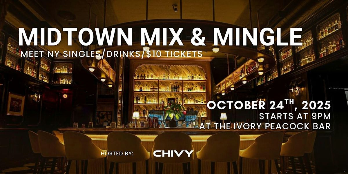 Mix and Mingle at the Ivory Peacock, 24 October | Event in New York | AllEvents