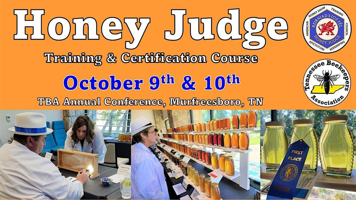 Honey Judge Training & Certification Exams, TENNESSEE (Levels 1 & 2), 9 October | Event in Murfreesboro