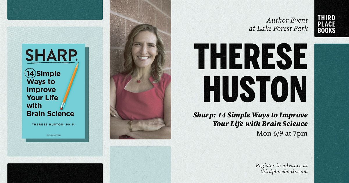 Therese Huston presents 'Sharp', 9 June | Event in Lake Forest Park | AllEvents
