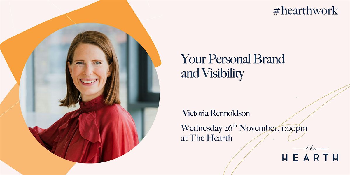 Lunch & Learn: Your Personal Brand and Visibility, 26 November | Event in London | AllEvents