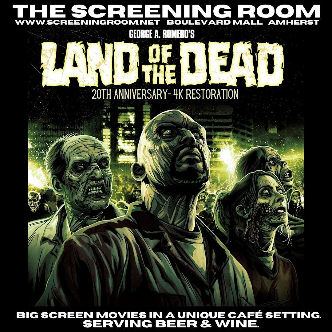 LAND OF THE DEAD (GEORGE ROMERO) on the Big Screen! (Tue Aug 5- 7:30pm), 5 August | Event in Amherst | AllEvents