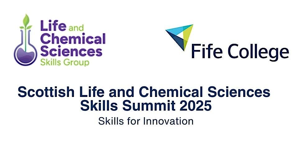 Scottish Life and Chemical Sciences Skills Summit 2025, 12 November | Event in Dunfermline | AllEvents