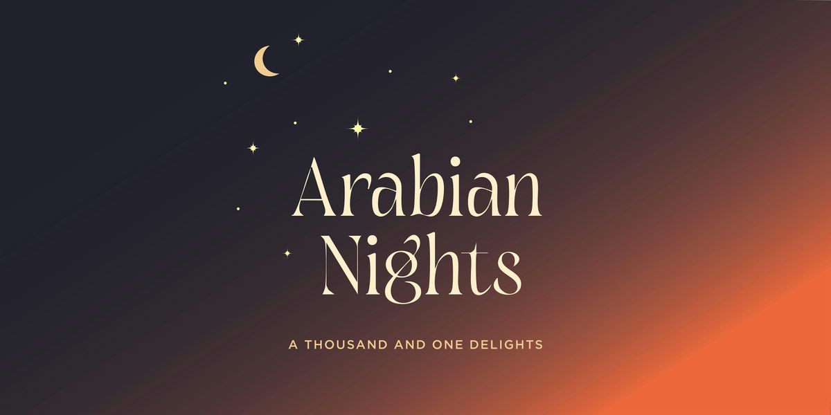 Arabian Nights | A Thousand and One Delights | Event in Grand Rapids | AllEvents