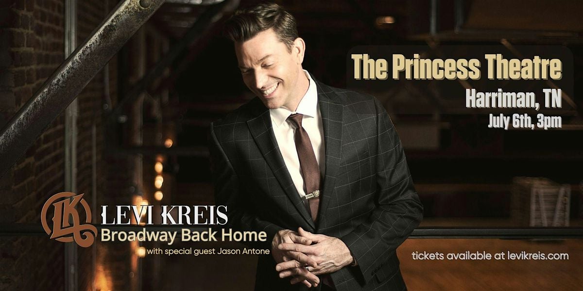 Levi Kreis: Broadway Back Home, 6 July | Event in Harriman | AllEvents