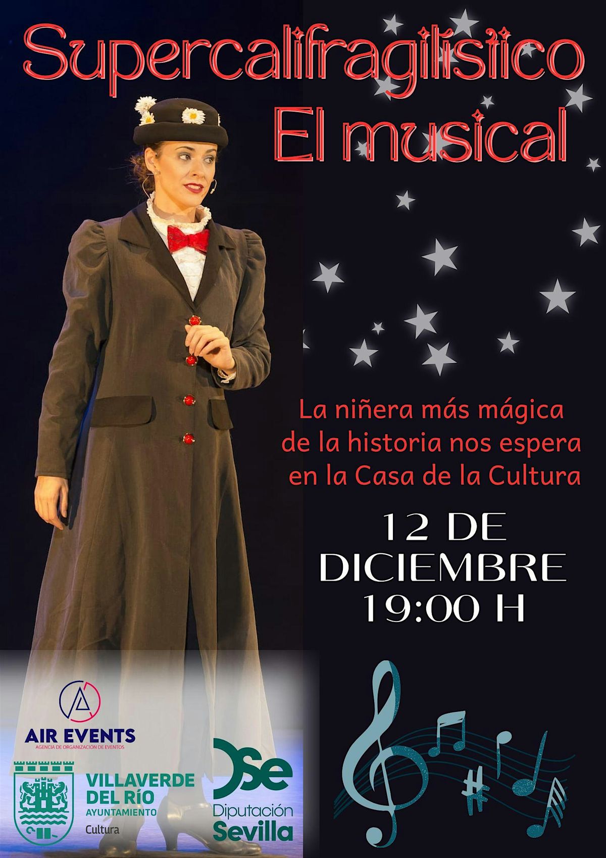 SUPERCALIFRAGILÍSTICO, EL MUSICAL, 12 December | Event in Villaverde del Río | AllEvents