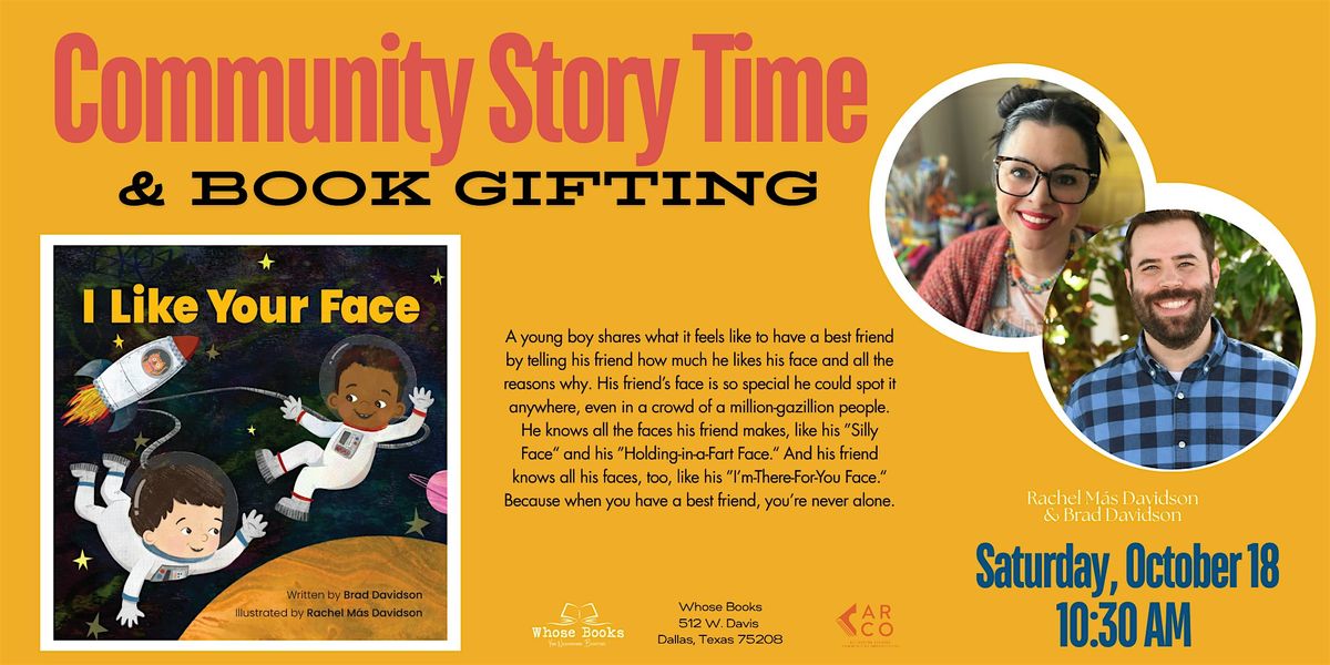 Community Story Time & Book Gifting: I Like Your Face, 18 October | Event in Dallas | AllEvents