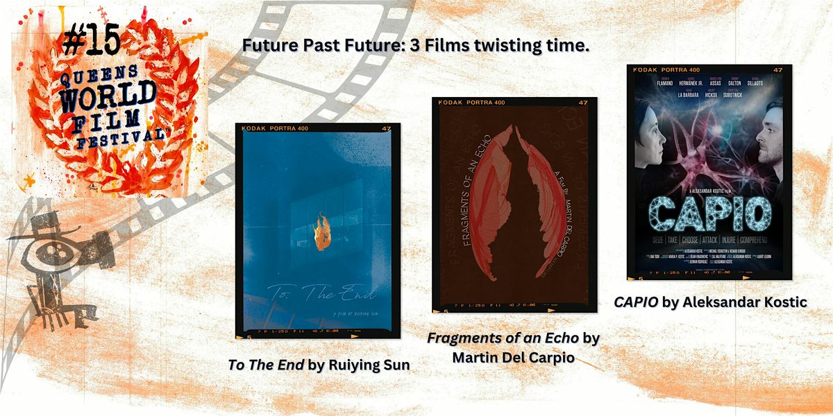 Future Past Future: 3 Films twisting time., 12 November | Event in Queens | AllEvents