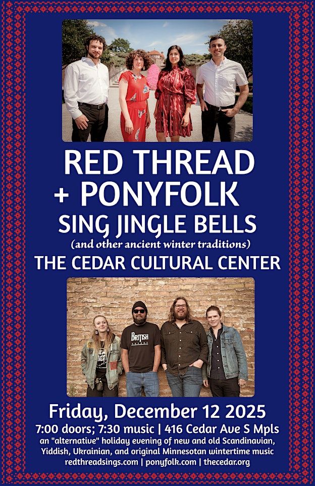 RED THREAD AND PONYFOLK SING JINGLE BELLS, 12 December | Event in Minneapolis | AllEvents