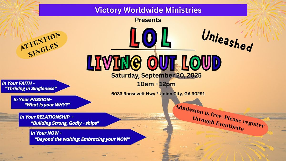 Living Out Loud - Unleashed Single's Conference, 20 September | Event in Union City | AllEvents