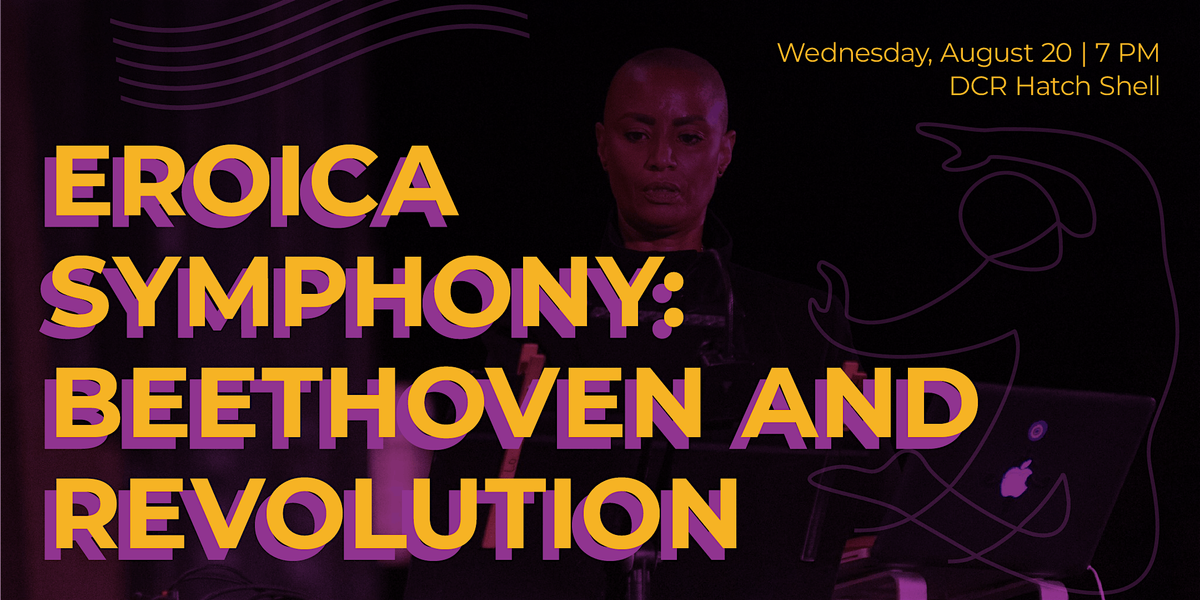Eroica Symphony: Beethoven and Revolution with Val Jeanty, 20 August | Event in Boston | AllEvents
