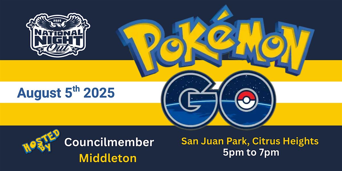Pokemon Go in the Park, 5 August | Event in Citrus Heights | AllEvents