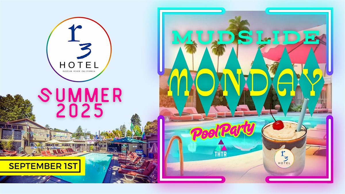 Mudslide Monday Pool Party, 1 September | Event in Guerneville | AllEvents