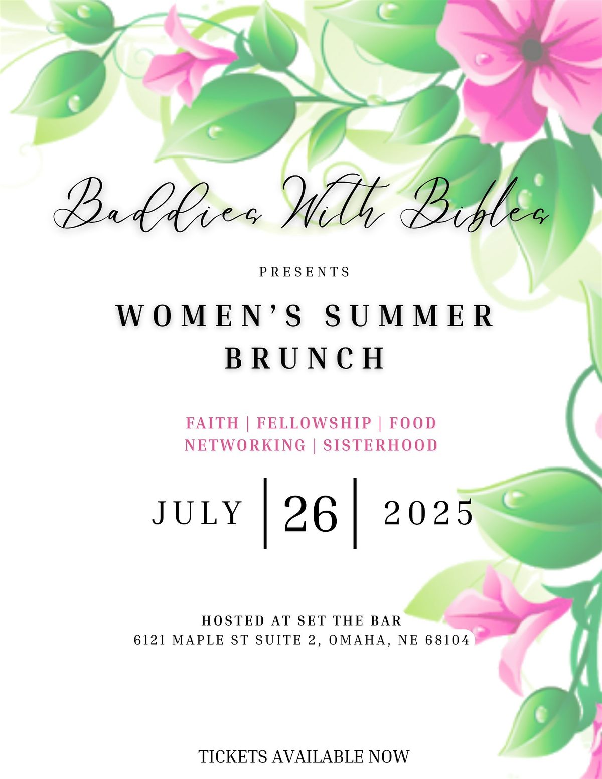 BADDIES WITH BIBLES 2nd ANNUAL WOMEN'S SUMMER BRUNCH, 26 July | Event in Omaha | AllEvents