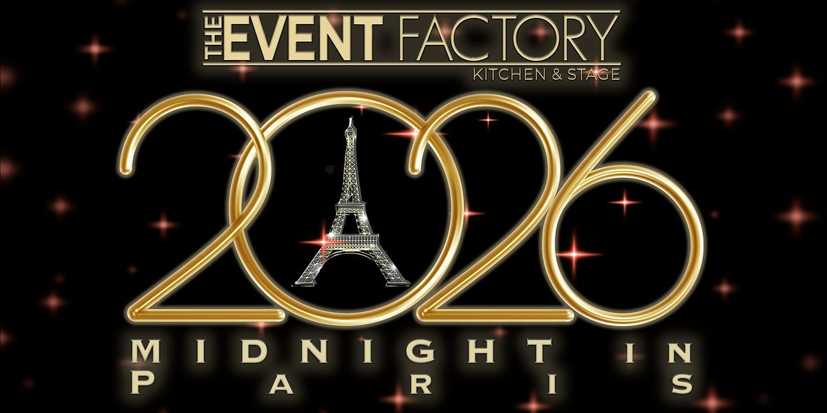 Midnight in Paris NYE at The Event Factory, 31 December | Event in Warwick | AllEvents