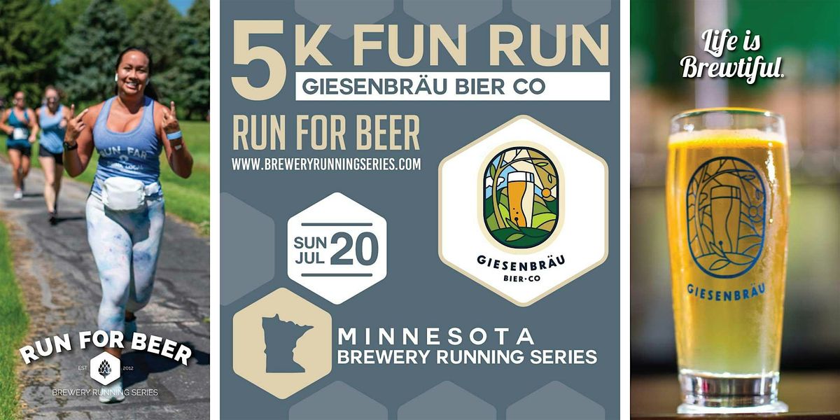 5k Beer Run x  Giesenbräu Bier Co | 2025 MN Brewery Running Series, 20 July | Event in New Prague | AllEvents