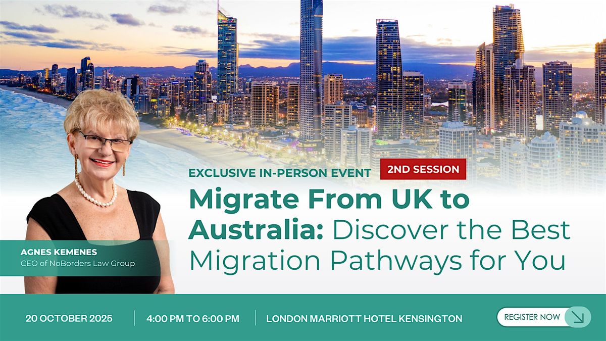 Migrate From UK to Australia: Discover the Best Migration Pathways for You, 20 October | Event in London | AllEvents