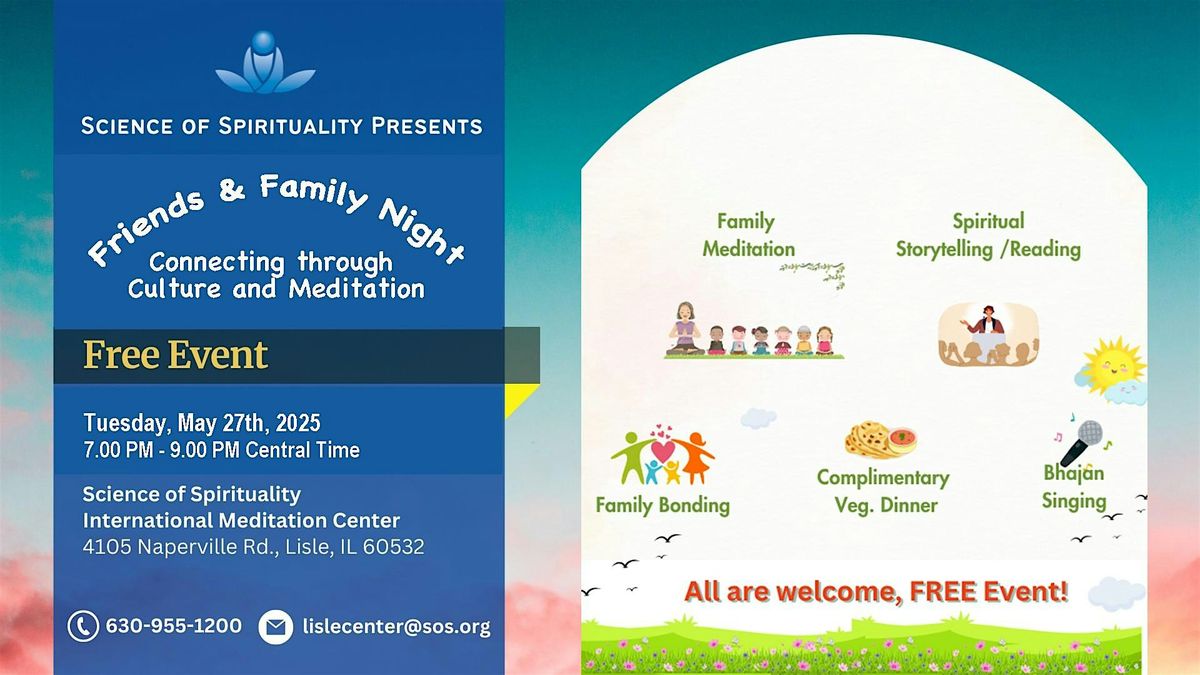 Friends and Family Night : Connecting through Culture and Meditation, 27 May | Event in Lisle | AllEvents