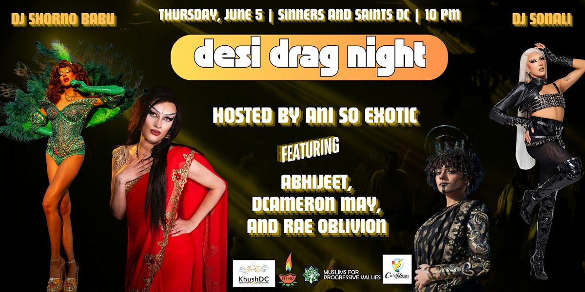 Desi Drag Night, 5 June | Event in Washington | AllEvents