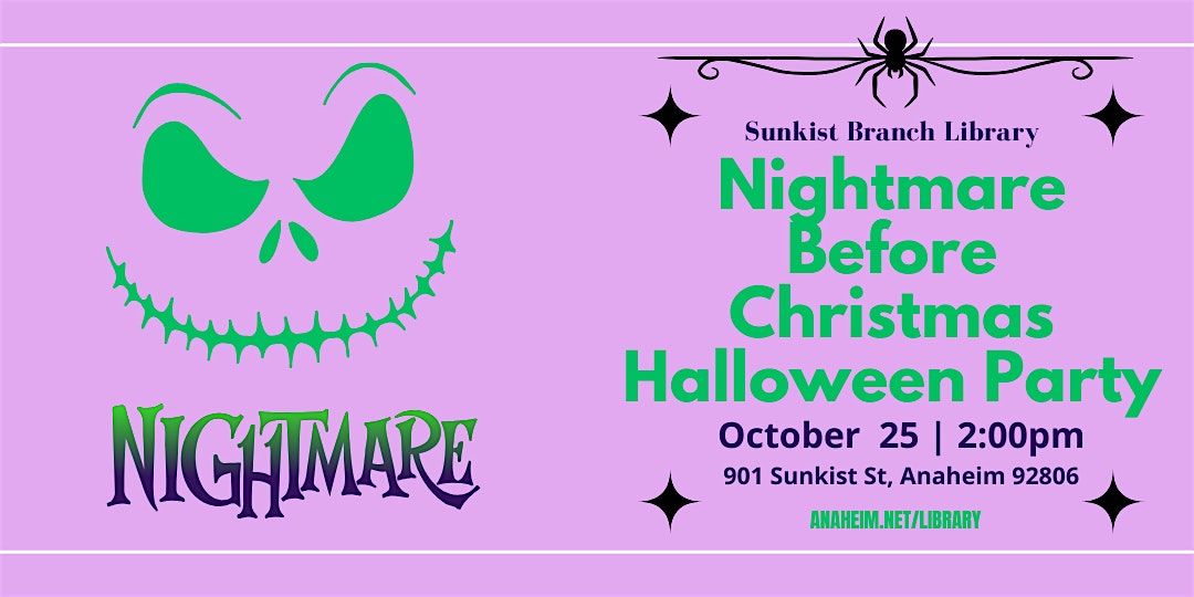 Nightmare Before Christmas Party at Sunkist Branch Library, 25 October | Event in Anaheim | AllEvents